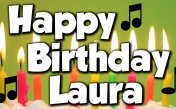 Happy Birthday audio greetings for Laura