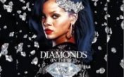 The song "Rihanna - Diamonds"